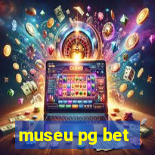 museu pg bet